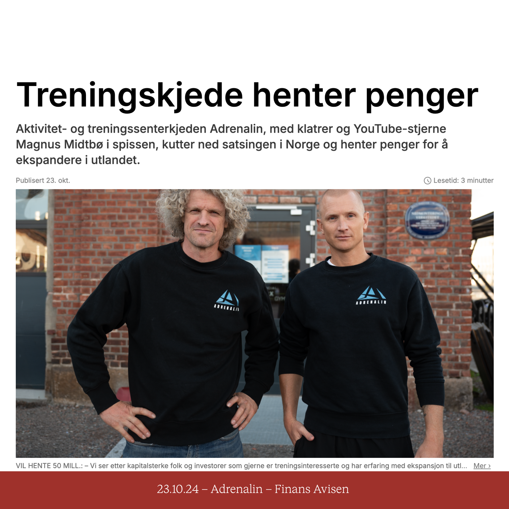Medieomtale i finansavisen om Adrenalin, som har etablert seg på Sundland Verk.